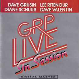 Dave Grusin / Lee Ritenour / Diane Schuur / Dave Valentin - GRP Live In Session
