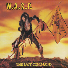 W.A.S.P. - The Last Command