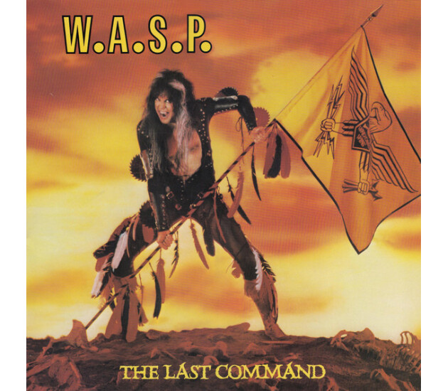 W.A.S.P. - The Last Command