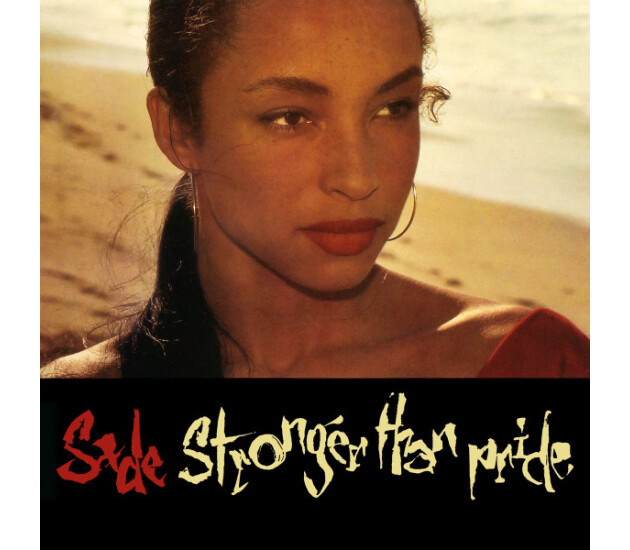 Sade - Stronger Than Pride