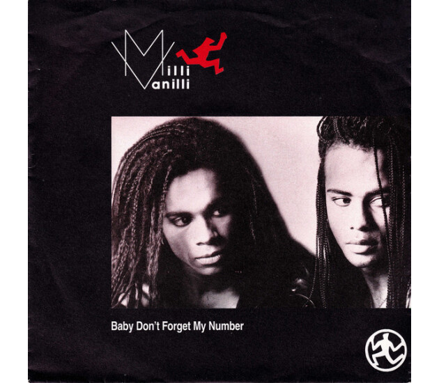 Milli Vanilli - Baby Don't Forget My Number