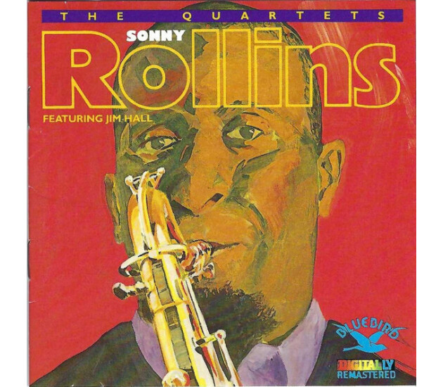 Sonny Rollins Featuring Jim Hall - The Quartets