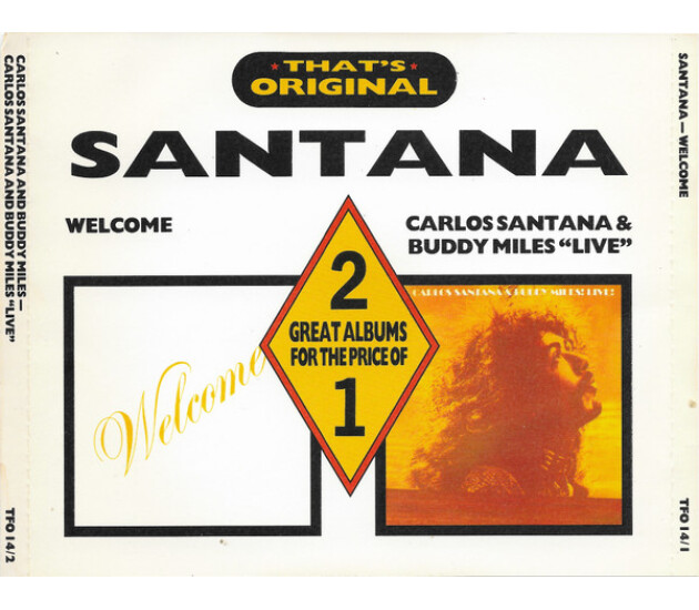 Santana / Carlos Santana And Buddy Miles - Welcome / Carlos Santana & Buddy Miles "Live"