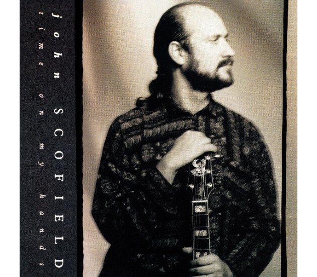 John Scofield - Time On My Hands