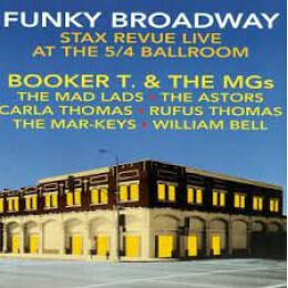 Various - Funky Broadway Stax Revue Live At The 5/4 Ballroom