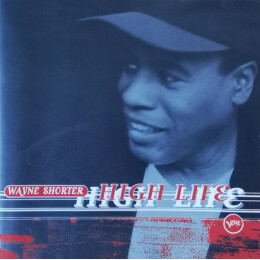 Wayne Shorter - High Life
