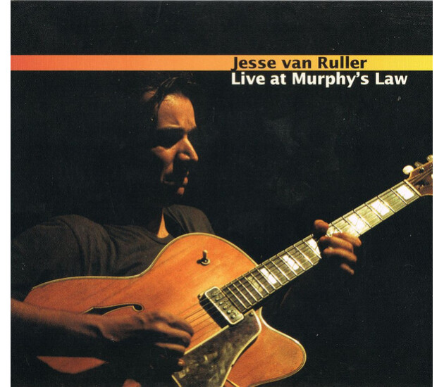 Jesse Van Ruller - Live At Murphy's Law