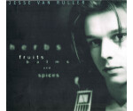 Jesse Van Ruller - Herbs, Fruits, Balms And Spices