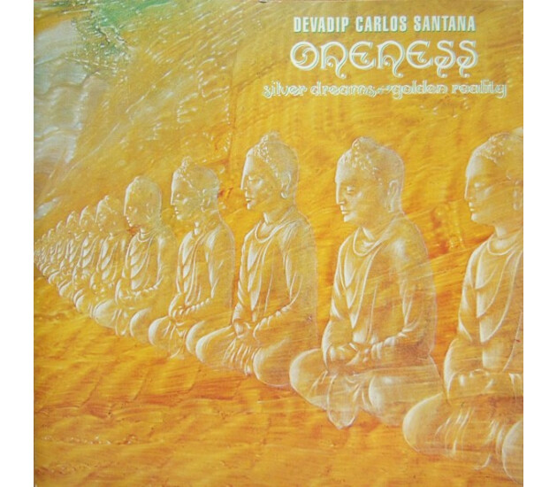 Carlos Santana - Oneness (Silver Dreams-Golden Reality)