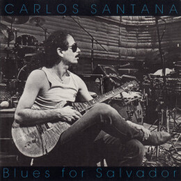 Carlos Santana - Blues For Salvador