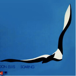 Don Ellis - Soaring