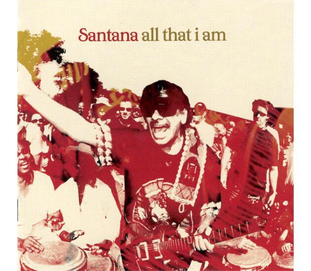 Santana - All That I Am