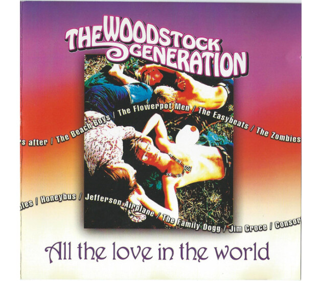 Various - The Woodstock Generation - All The Love In The World