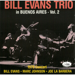The Bill Evans Trio - In Buenos Aires - Vol. 2
