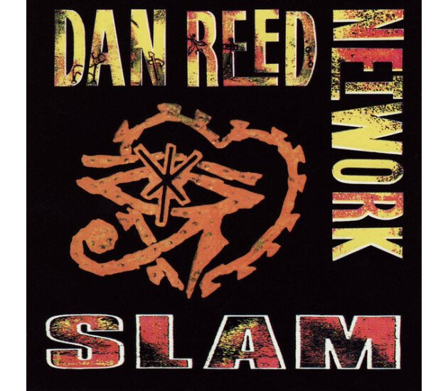 Dan Reed Network - Slam