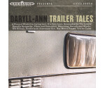 Daryll-Ann - Trailer Tales