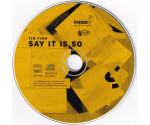 Tim Finn - Say It Is So