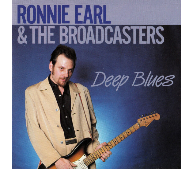 Ronnie Earl And The Broadcasters - Deep Blues