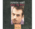 Ronnie Earl - Ronnie Earl Plays Big Blues