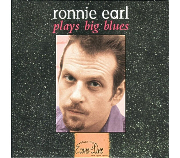 Ronnie Earl - Ronnie Earl Plays Big Blues