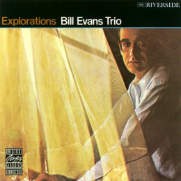 The Bill Evans Trio – Explorations
