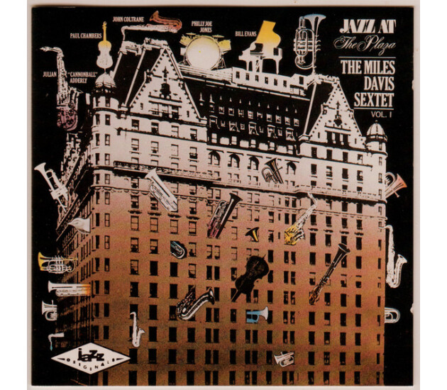 Miles Davis Sextet, The - Jazz At The Plaza Vol.1