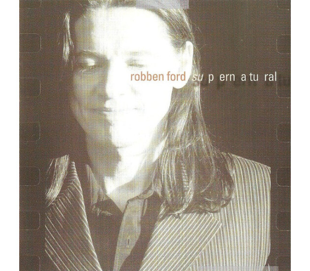 Robben Ford - Supernatural