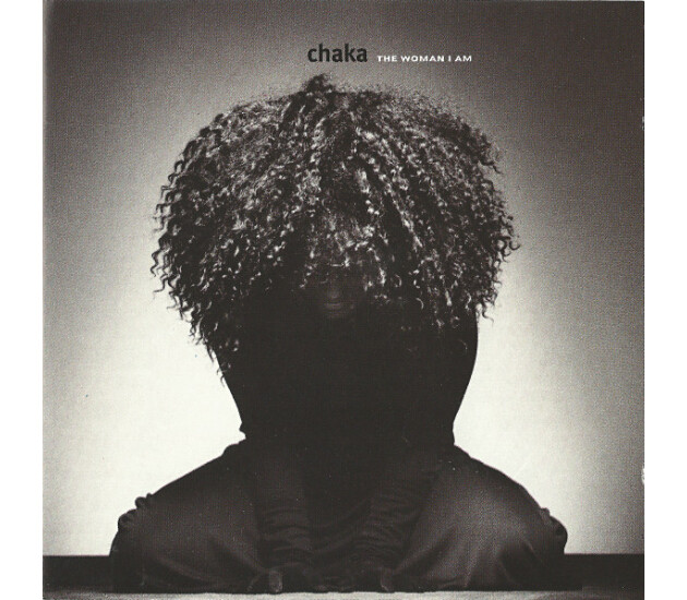Chaka Khan - The Woman I Am