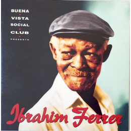 Ibrahim Ferrer - Buena Vista Social Club Presents Ibrahim Ferrer