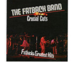 Fatback Band, The - Fatbacks Greatest Hits - Crucial Cuts