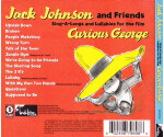 Jack Johnson And Friends Of Jack Johnson - Sing-A-Longs And Lullabies For The Film Curious George