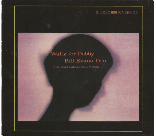 The Bill Evans Trio, With Scott LaFaro, Paul Motian - Waltz For Debby