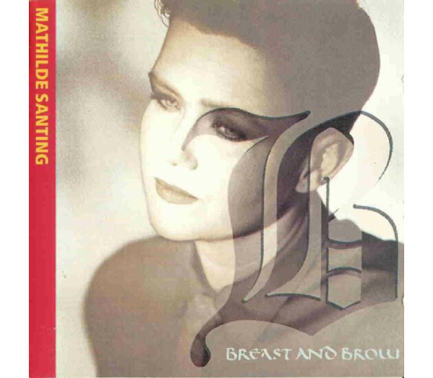 Mathilde Santing - Breast And Brow