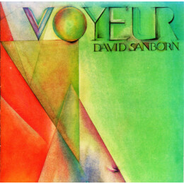 David Sanborn - Voyeur
