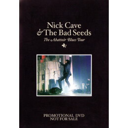 Nick Cave & The Bad Seeds - The Abattoir Blues Tour