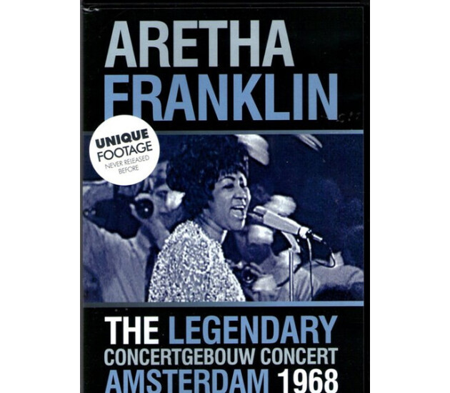 Aretha Franklin - The Legendary Concertgebouw Concert Amsterdam 1968