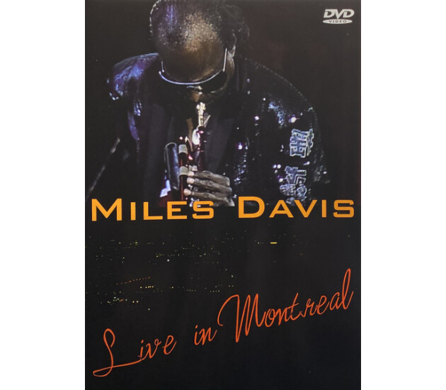 Miles Davis - Live In Montreal