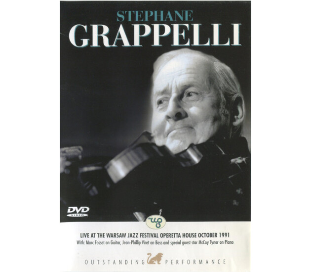 Stéphane Grappelli With Marc Fosset, Jean-Philippe Viret, McCoy Tyner - Live At The Warsaw Jazz Festival Operetta House October 1991