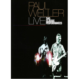 Paul Weller - Live (Two Classic Performances)