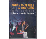 Orfeó català, Bobby McFerrin - Bobby McFerrin live & Orfeó català Live in Barcelona. Palau de la Música Catalana