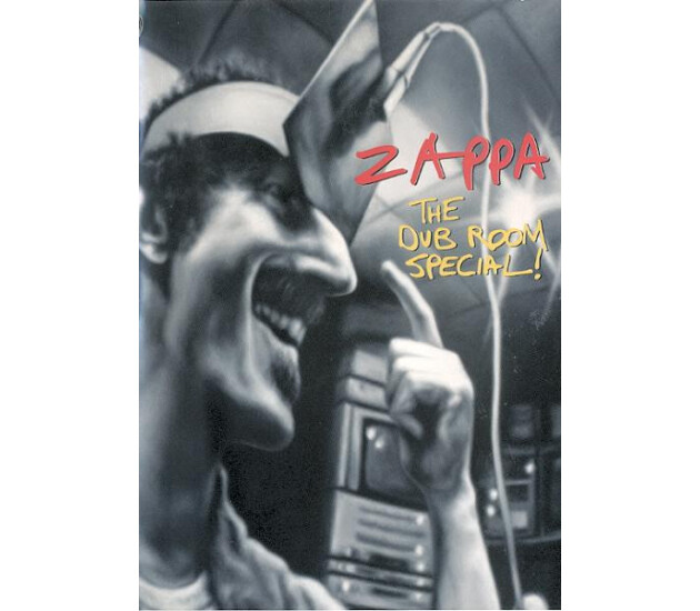 Frank Zappa - The Dub Room Special!
