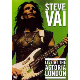 Steve Vai - Live At The Astoria London