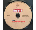 Bruford - Rock Goes To College