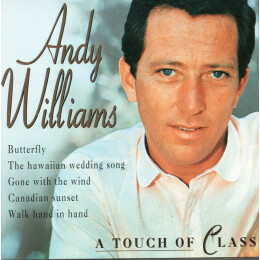 Andy Williams - A Touch Of Class