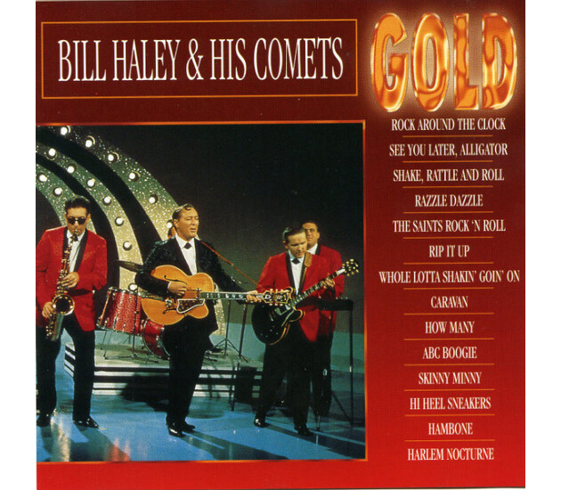 Bill Haley And His Comets - Gold