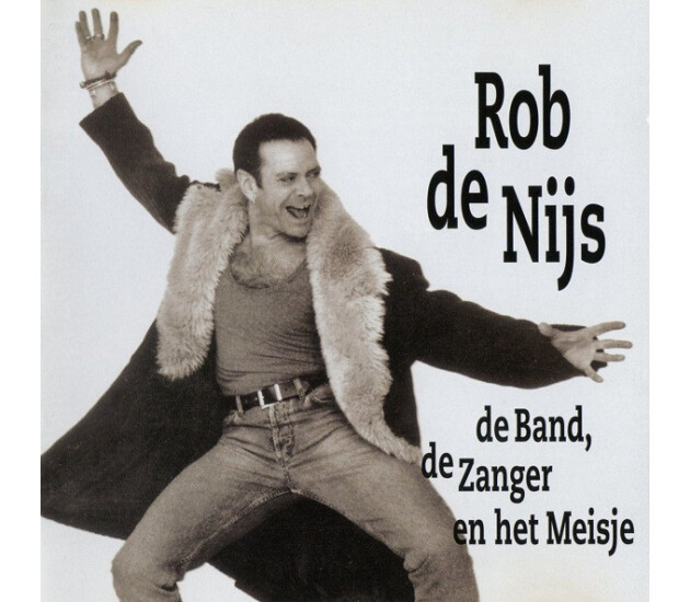 Rob de Nijs - De Band, De Zanger En Het Meisje