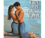 Various - When A Man Loves A Woman