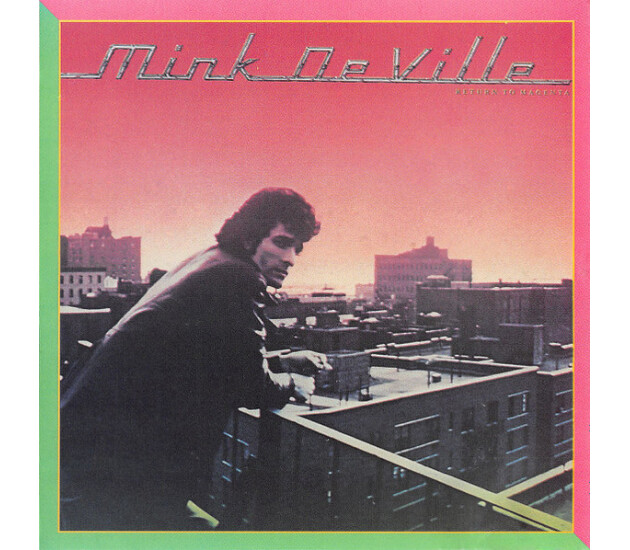 Mink DeVille - Return To Magenta