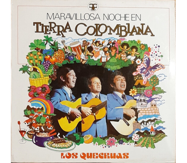 Los Quechuas - Maravillosa Noche En Tierra Colombiana