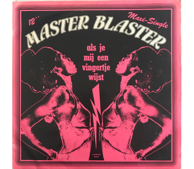 Master Blaster - Als Je Mij Een Vingertje Wijst